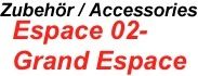 Espace / Grand Espace 02-14
